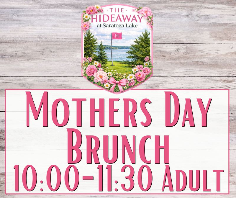 Mother's Day Brunch - 10:00am ADULT