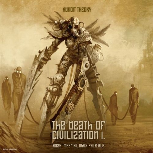 ADROIT THEORY DEATH OF CIVILIZATION I 850030868725