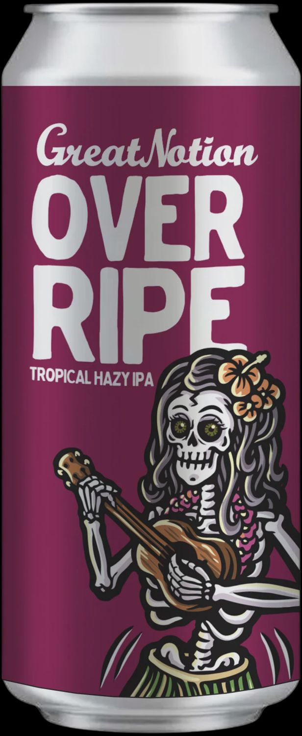 GREAT NOTION OVER RIPE 850070326018