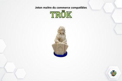 Jeton maitre du commerce compatible avec le jeu de société Trök