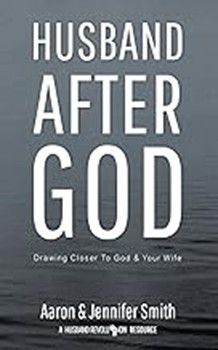 HUSBAND AFTER GOD - SMITH