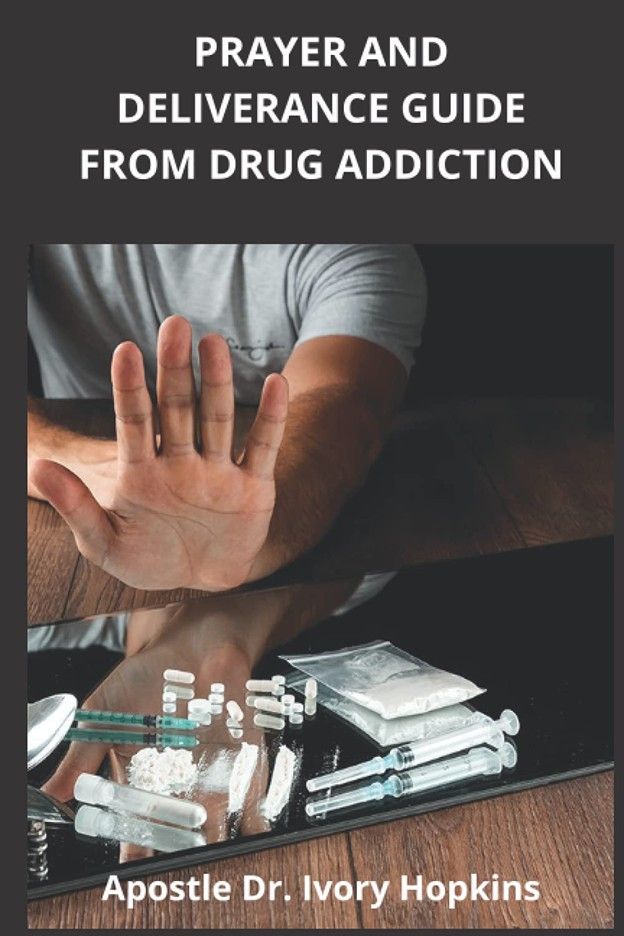 DELIVERANCE FROM DRUG ADDICITION - HOPKINS
