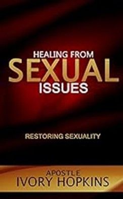 HEALING SEXUAL ISSUES - HOPKINS