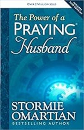 POWER OF A PRAYING HUSBAND - STORMIE OMARTIAN
