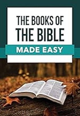 THE BOOKS  OF THE BIBLE MADE EASY