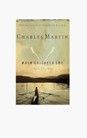 WHEN CRICKETS CRY - A NOVEL BY CHRISTIAN AUTHOR CHARLES MARTIN