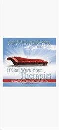 IF GOD WERE THERAPIST