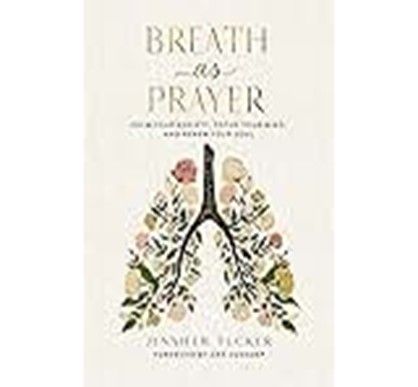 BREATH AS PRAYER - TUCKER