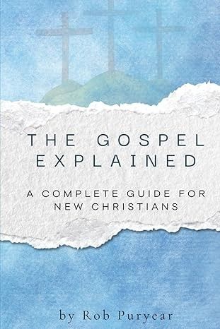 GOSPEL EXPLAINED