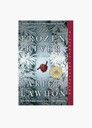 FROZEN RIVER - A NOVEL BY CHRISTIAN AUTHOR - ARIEL LAW HON