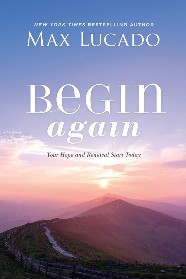 BEGIN AGAIN - LUCADO