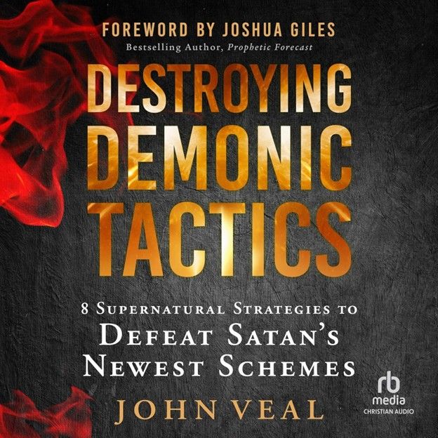 DESTROYING DEMONIC TACTICS
