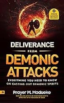 DELIVERANCE FROM DEMONIC ATTACKS