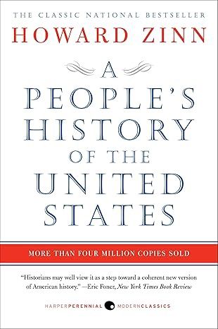 A People's History of the United States By Howard Zinn