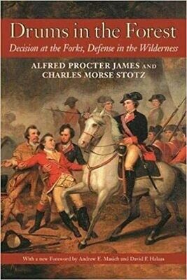 Drums in the Forest: Decision at the Forks, Defense of the Wilderness