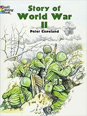 Story of World War II Coloring Book