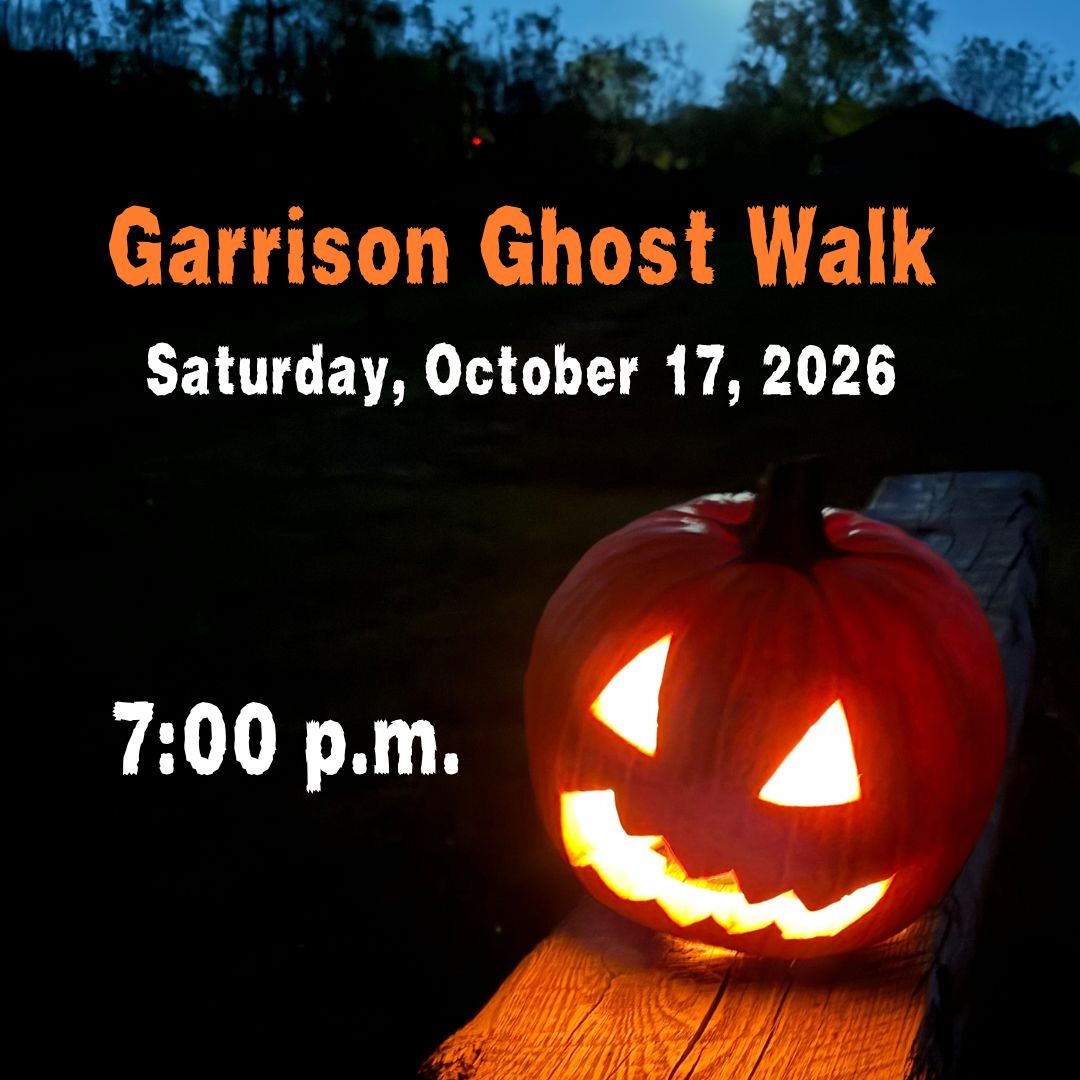 Garrison Ghost Walk - SATURDAY, October 17, 2026 - 7:00PM, Ticket: Adult
