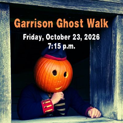 Garrison Ghost Walk - FRIDAY, October 23, 2026 - 7:15 PM