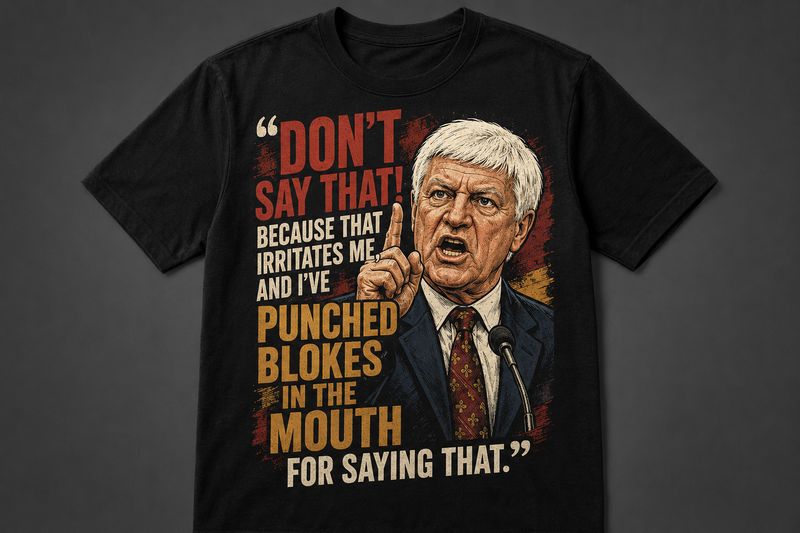 BOB KATTER: SAY THAT