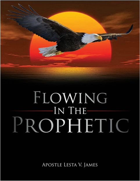 Flowing in the Prophetic