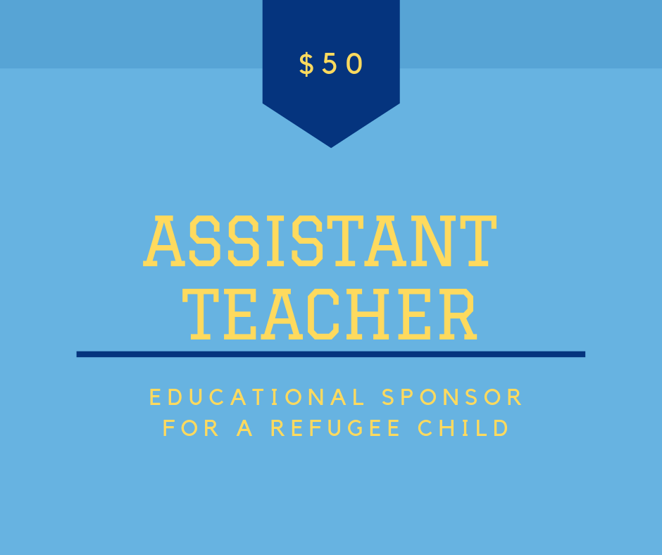 ASSISTANT TEACHER Refugee Student Sponsor