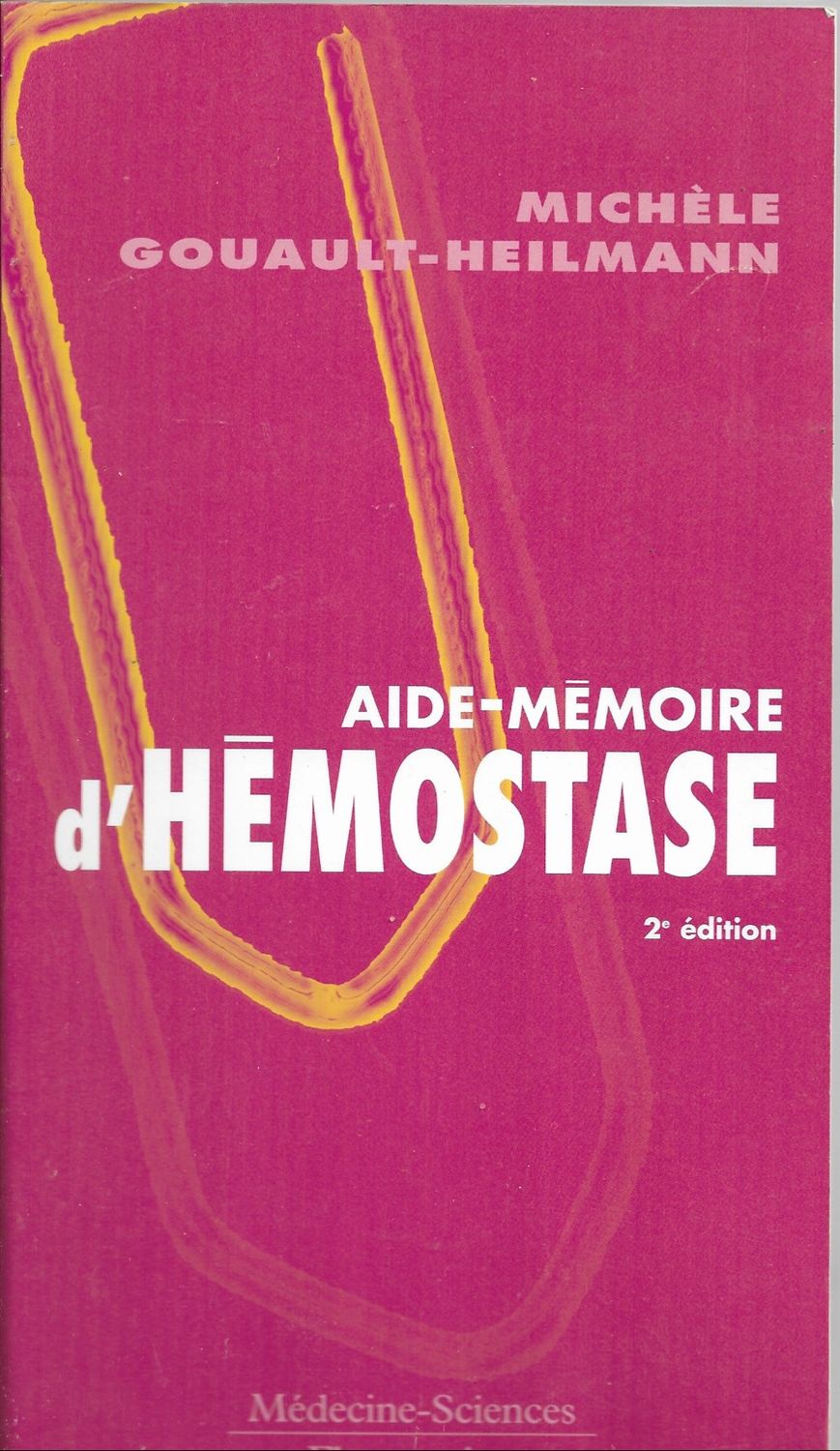 AIDE-MEMOIRE | HEMOSTASE