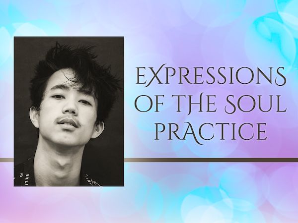 Expressions of the Soul Practice