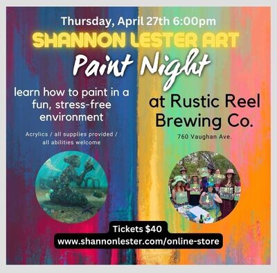 Rustic Reel Paint Night April 27th