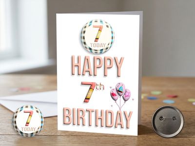 Happy 7th Birthday Card (Female) with Detachable Badge