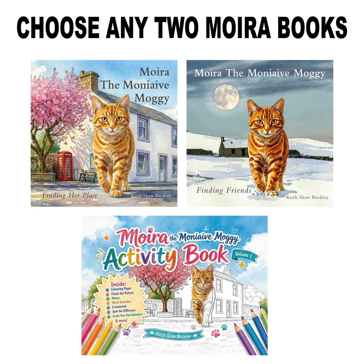 Choose Any Two Moira Books — Storybook &amp; Activity Bundle