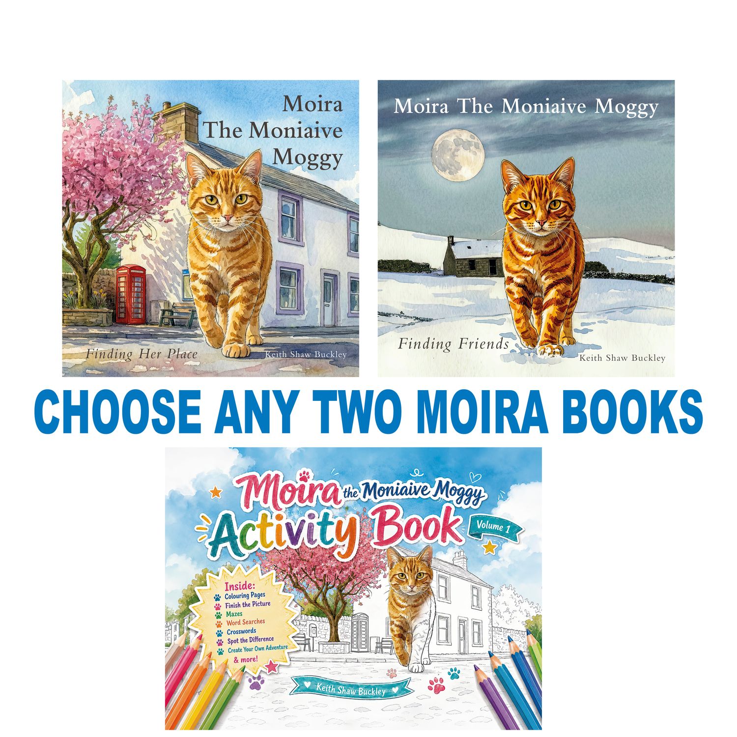 Choose Any Two Moira Books — Storybook &amp; Activity Bundle