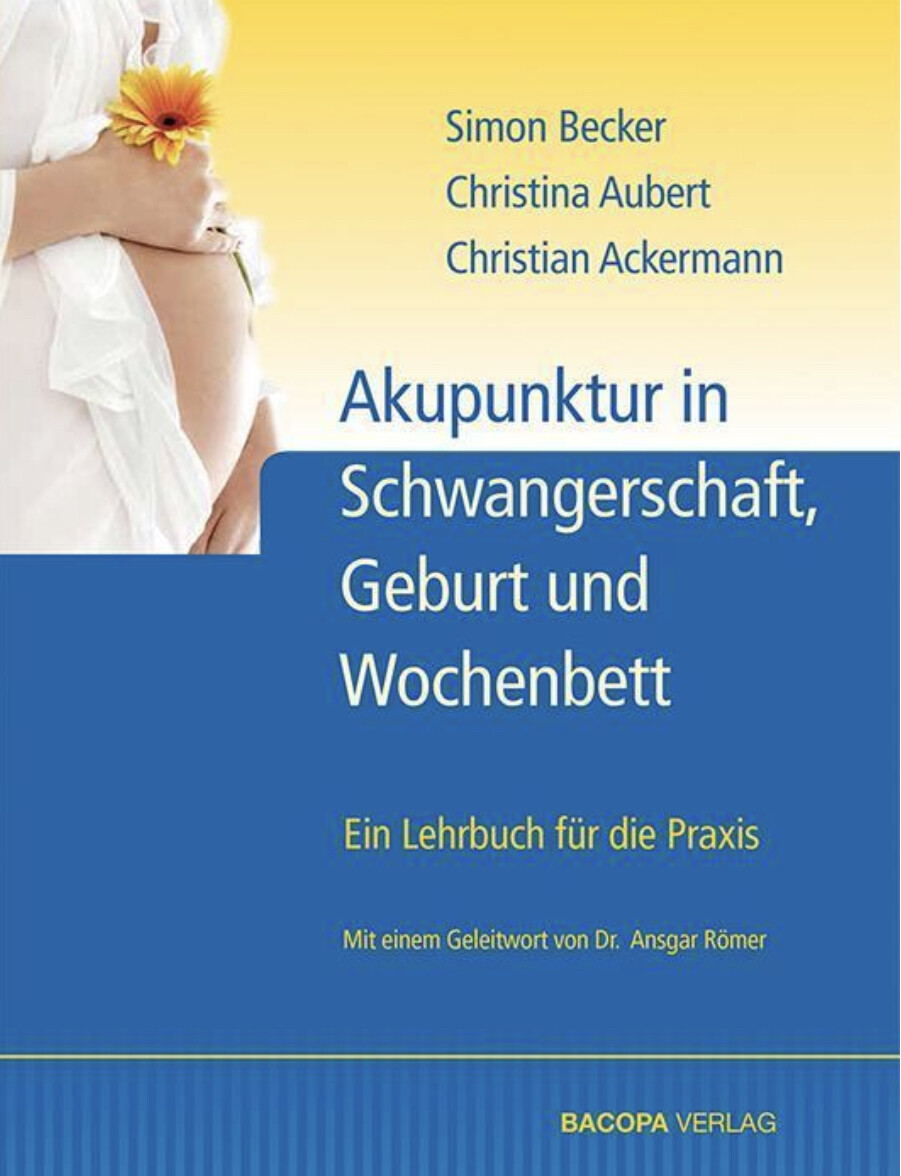 Akupunktur in Schwangerschaft, Geburt und Wochenbett