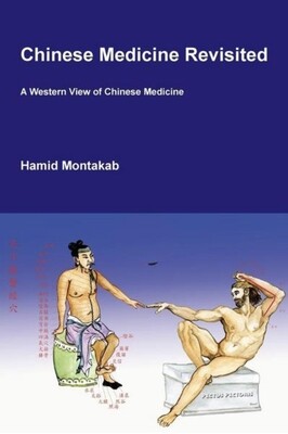 Chinese Medicine Revisited