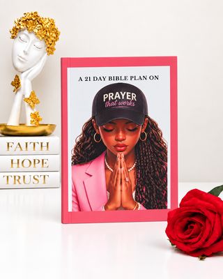  21 DAY Bible Plan on Prayer that works