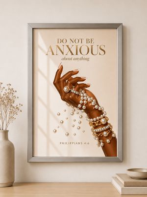Do Not Be Anxious Wall Art