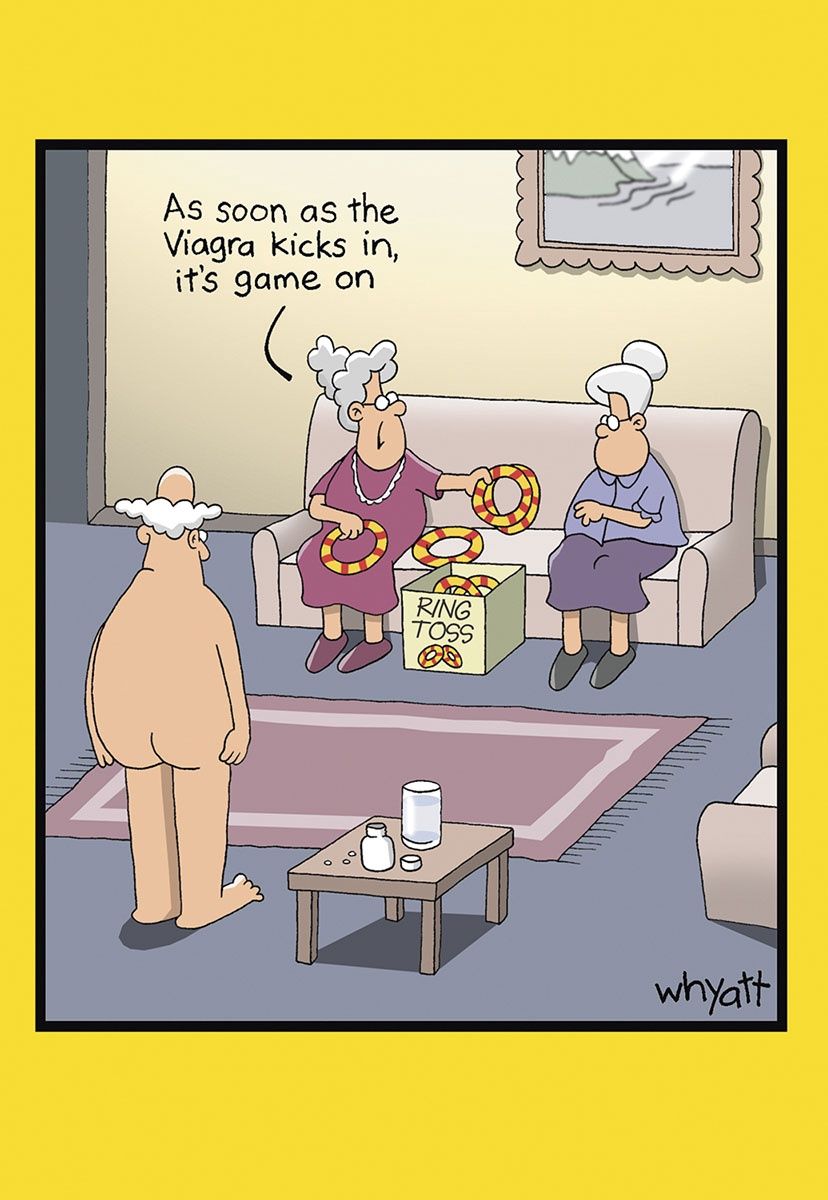 AS SOON AS THE VIAGRA KICKS IN, IT'S GAME ON