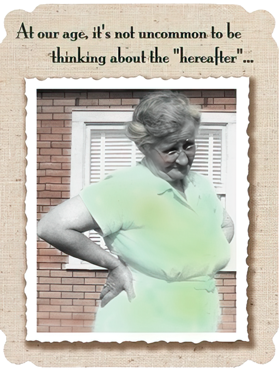AT OUR AGE, IT'S NOT UNCOMMON