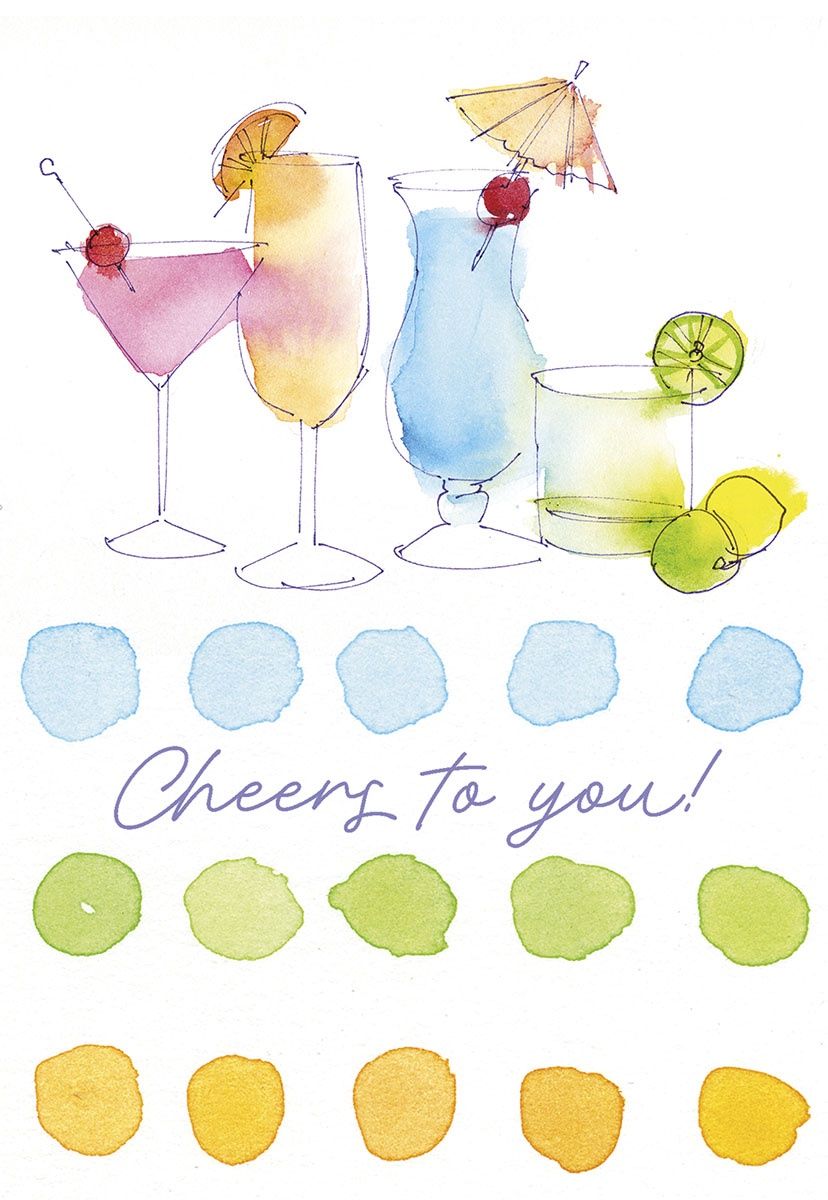 CHEERS TO YOU!