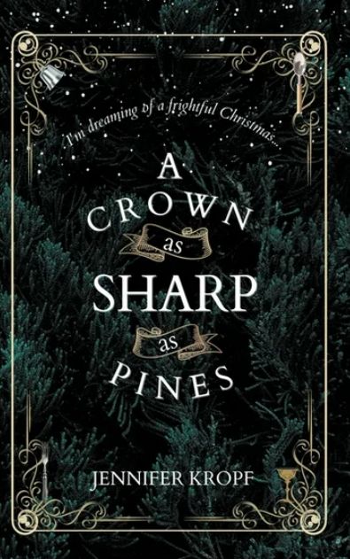 A Crown as Sharp as Pines (The Winter Souls)