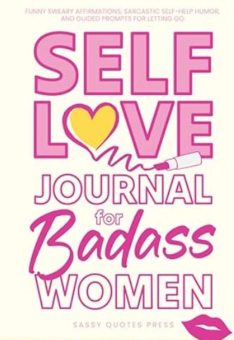 Self love Journal for Badass Women