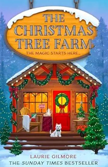 The Christmas Tree Farm : Laurie Gilmore