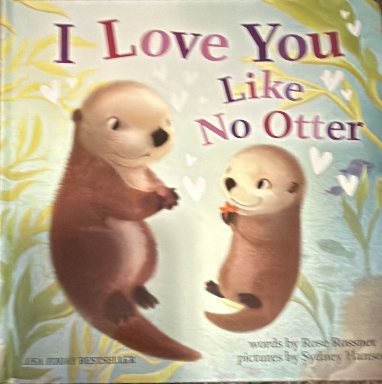 I Love You Like No Otter