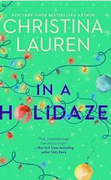 In a Holidaze by Christina Lauren