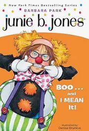 Junie B Jones:Boo and I mean it