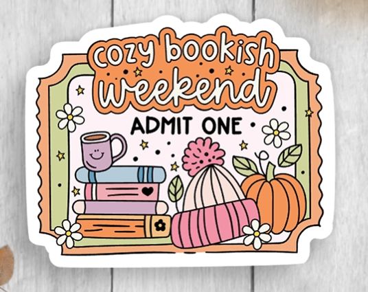 Cozy Bookish Weekend: Admit One