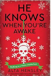 He Knows When You're Awake