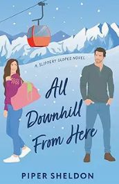 All Downhill from Here