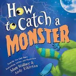 How to Catch a Monster