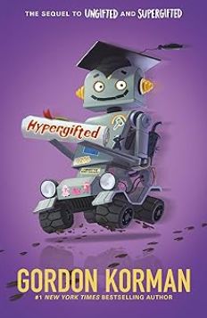 Hypergifted, Gordon Korman