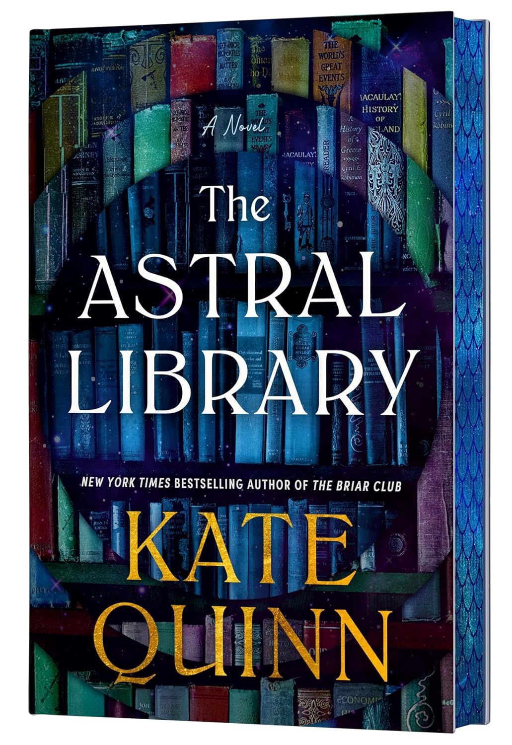 The Astral Library, Kate Quinn